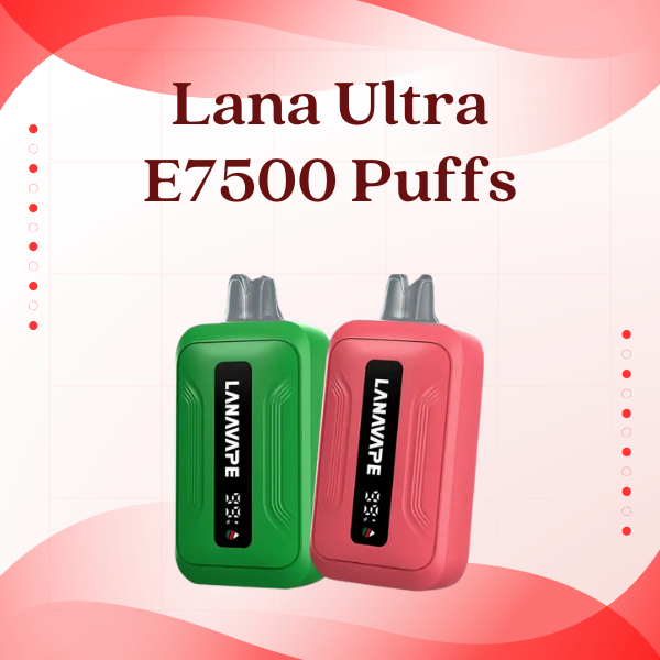 Lana Ultra E7500 Puffs Disposable Vape Matte Black Edition