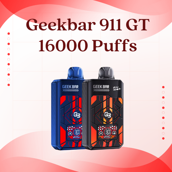 Geekbar 911 GT 16000 Puffs